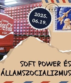 Soft power és államszocializmus konferencia